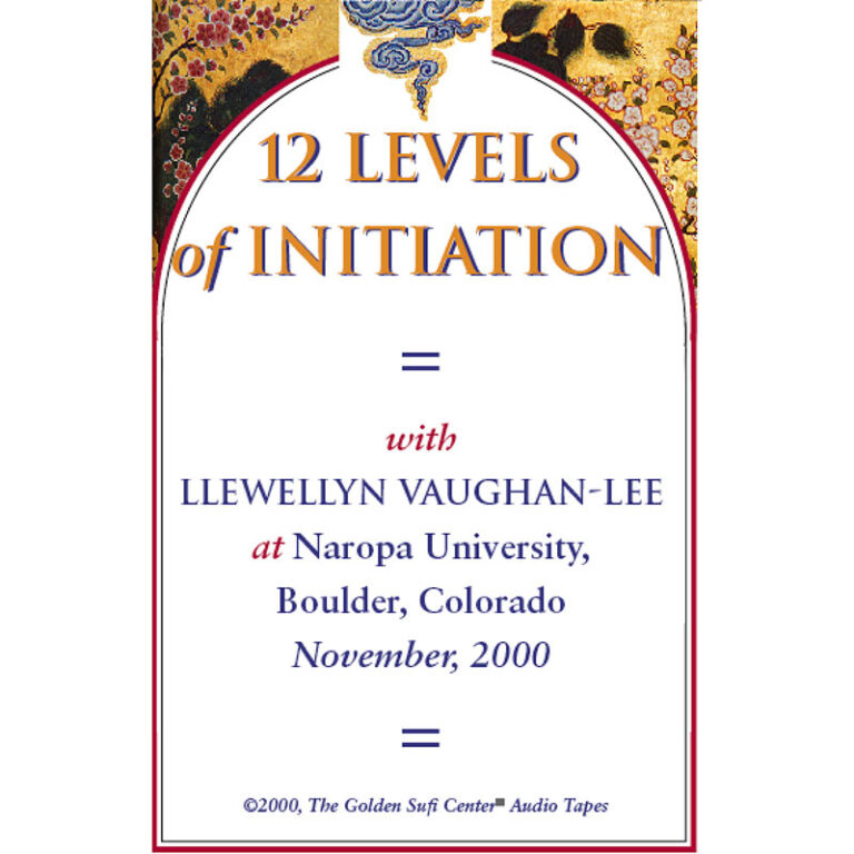 12 Levels of Initiation - The Golden Sufi Center